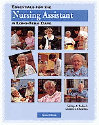 Essentials for the Nursing Assistant in Long-Term Care