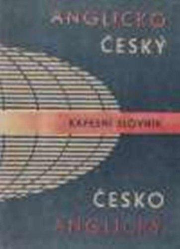Czech-English-Czech Pocket Dictionary: Cesko-Anglicko-Cesky Kapesni Slovlnik