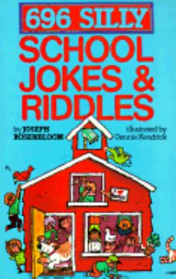 696 Silly School Jokes and Riddles