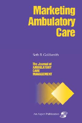 Marketing Ambulatory Care