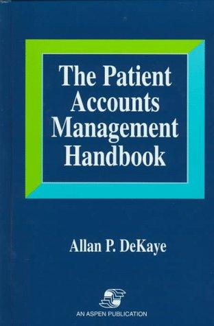 The Patient Accounts Management Handbook