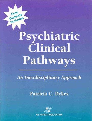 Psychiatric Clinical Pathways: An Interdisciplinary Approach