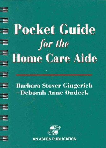 Pocket Guide for the Home Care Aide