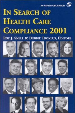 In Search of Health Care Compliance 2001