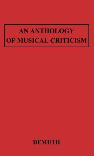 An Anthology of Musical Criticism