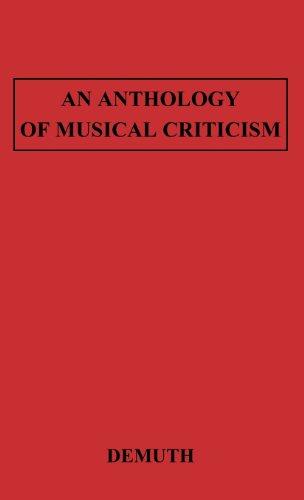 An Anthology of Musical Criticism