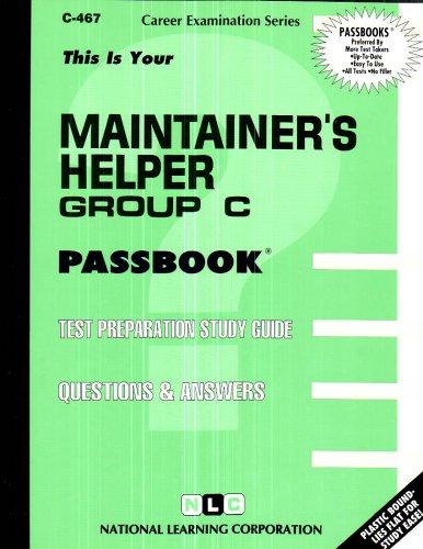 Maintainer's Helper, Group C(Passbooks)