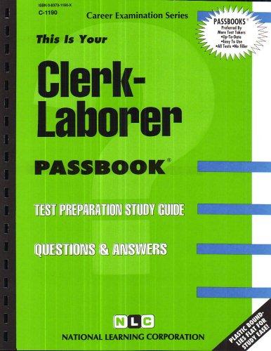 Clerk-Laborer(Passbooks) (Career Examination Ser C-1190)