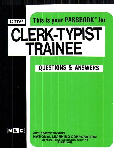 Clerk-Typist Trainee(Passbooks) (Career Examination Series C-1193)