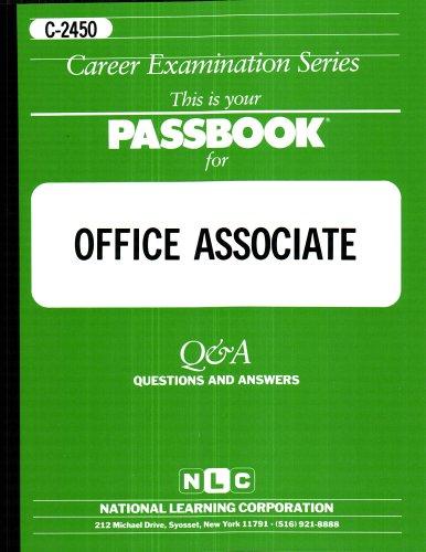 Office Associate(Passbooks) (Career Examination Series)