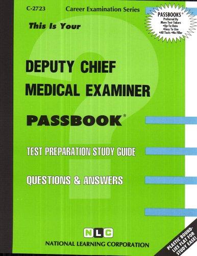 Deputy Chief Medical Examiner(Passbooks)