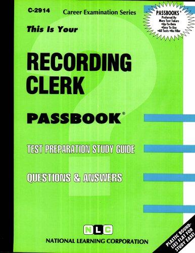 Recording Clerk(Passbooks) (Career Examination Ser. ; C-2914)