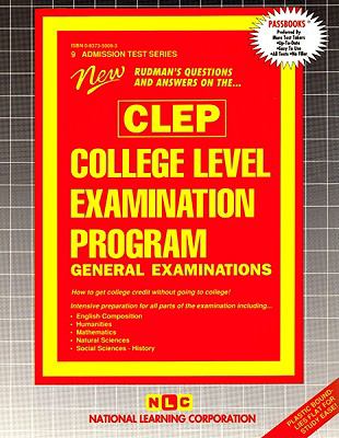 New Rudman's Questions and Answers on the Clep College Level Examination Program General Examinations