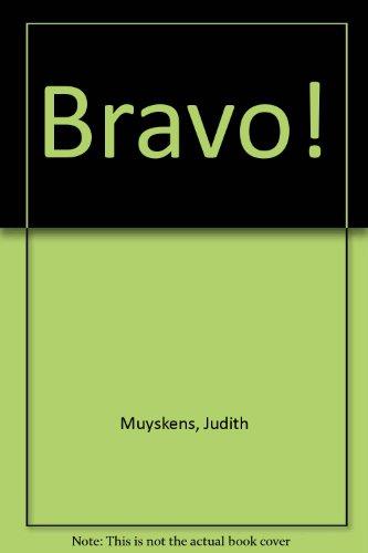 Bravo!: Communication, Grammaire, Culture Et Litterature