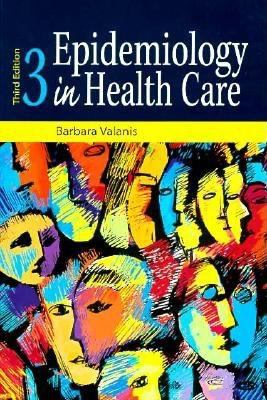 Epidemiology in Health Care (3rd Edition)