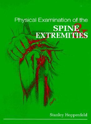 Physical Examination of the Spine and Extremities