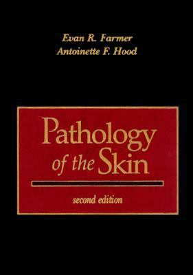 Pathology of the Skin
