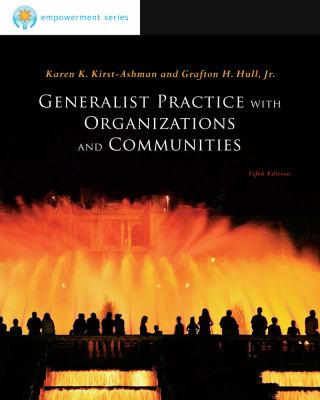 Brooks/Cole Empowerment Series: Generalist Practice with Organizations and Communities (SW 381T Dynamics of Organizations and Communities)