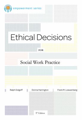 Brooks/Cole Empowerment Series: Ethical Decisions for Social Work Practice (Ethics & Legal Issues)