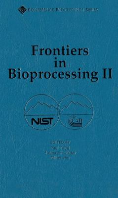 Frontiers in Bioprocessing II