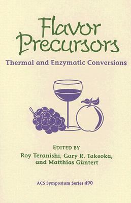 Flavor Precursors Thermal and Enzymatic Conversions