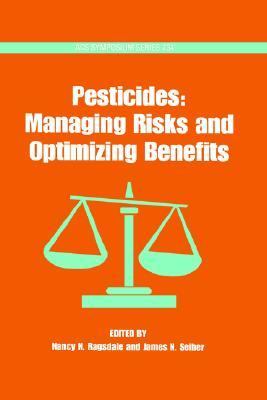 Pesticides Manging Risks and Optimizing Benefits