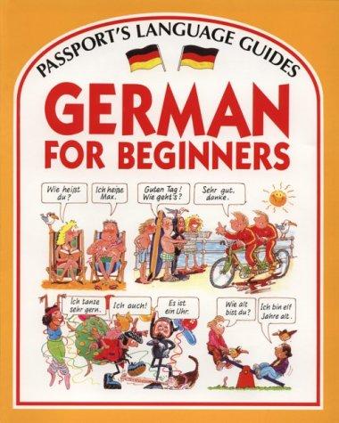 German for Beginners with Cassette(s) (Passport's Language Guides)