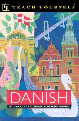 Teach Yourself Danish Complete Course Package