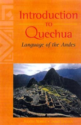 Introduction to Quechua: Language of the Andes