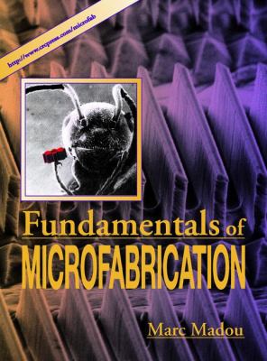 Fundamentals of Microfabrication