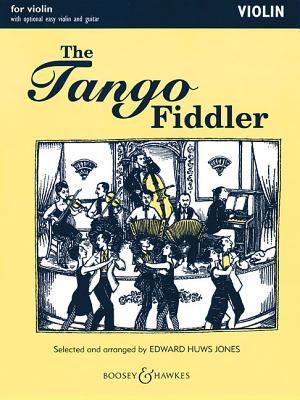 The Tango Fiddler: Violin