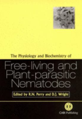 Physiology and Biochemistry of Free-Living and Plant-Parasitic Nematodes