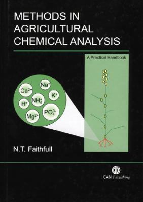 Methods in Agricultural Chemical Analysis A Practical Handbook