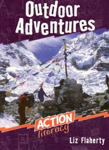 Outdoor Adventures: Action Literacy (Action Literacy Middle Primary)