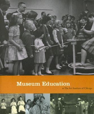 Museum Education at the Art Institute of Chicago 