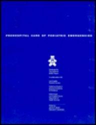 Prehospital Care Pediatric Emergencies