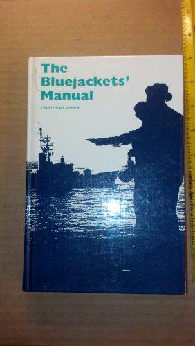 The Bluejackets' Manual 21st Revised Edition | Rent 9780870212598