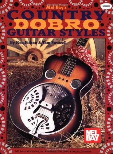 Mel Bay Country Dobro Guitar Styles