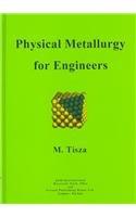 Physical Metallurgy for Engineers (06817G)