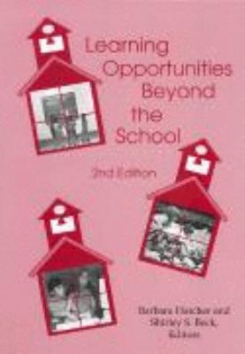 Learning Opportunities Beyond the School