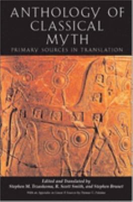 Anthology Of Classical Myth Primary Sources In Translation