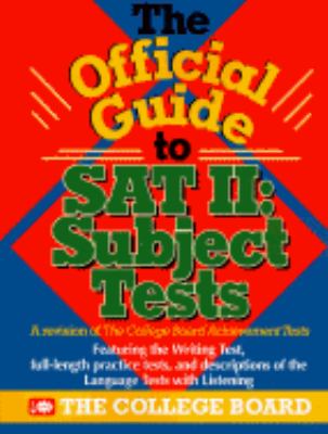 College Board's Official Guide to Sat: Subject Tests - College Board - Paperback