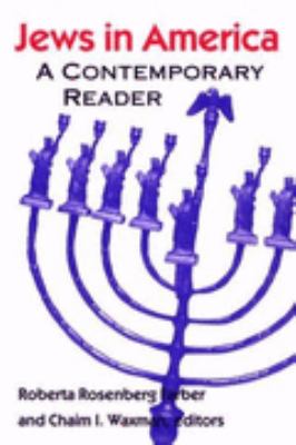 Jews in America A Contemporary Reader