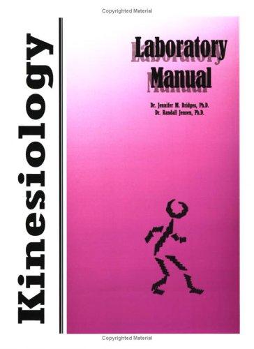 Kinesiology Laboratory Manual