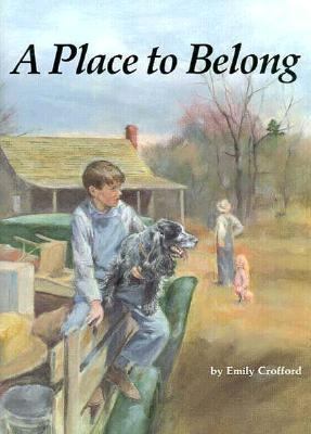 Place to Belong - Emily Crofford - Library Binding