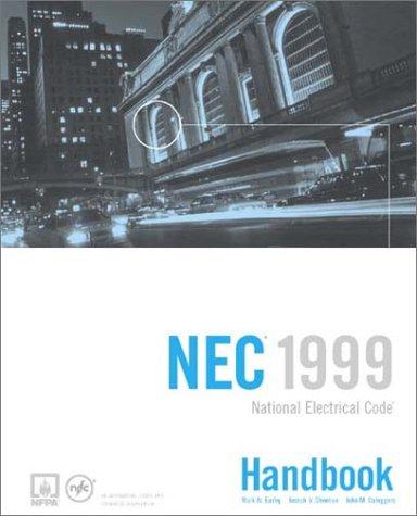 National Electrical Code, NEC Handbook 1999 (National Fire Protection Association//National Electrical Code Handbook)