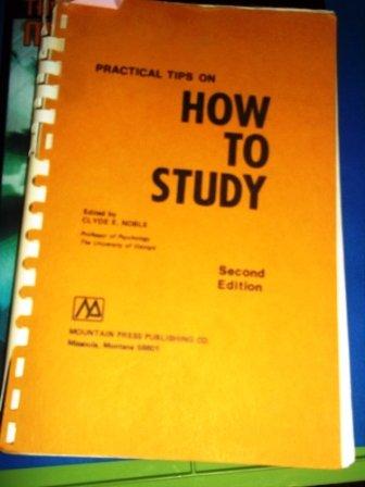 Practical Tips on How to Study