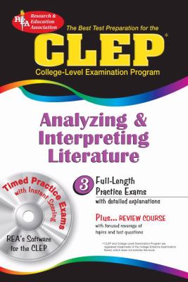 Best Test Preparation For The Clep Analyzing And Interpreting Literature with CD-ROM for Windows - REA's Interactive TESTware for CLEP Analyzing & Interpreting Literature