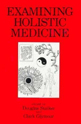 Examining Holistic Medicine