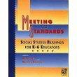 Meeting the Standards: Social Studies Readings for K-6 Educators